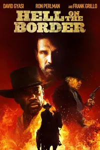 Hell on the Border izle