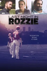 Last Night in Rozzie izle