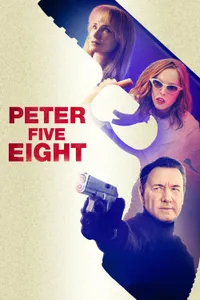 Peter Five Eight izle