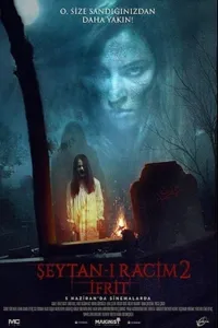 Şeytanı Racim 2 İfrit izle